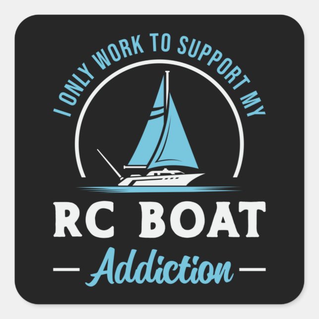Pegatina Cuadrada RC Boat Addiction Remote Model Funny Boats RC Boat (Anverso)