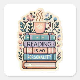 Pegatina Cuadrada Reading Is My Personality Sticker - Cozy Bookworm 