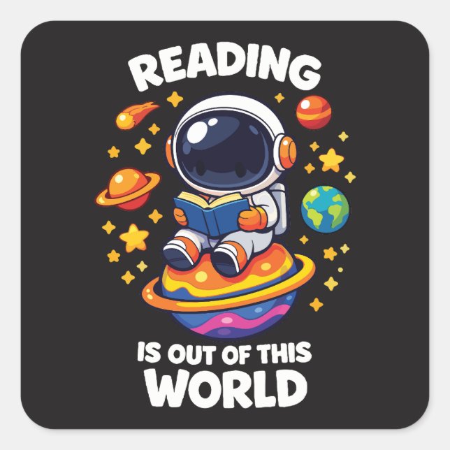 Pegatina Cuadrada Reading is out of this world (Anverso)
