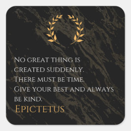 Pegatina Cuadrada Receta para la grandeza de Epictetus