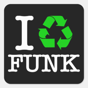 Pegatina Cuadrada Reciclo Funk