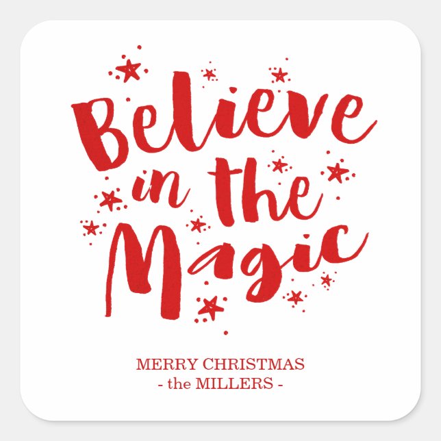 Pegatina Cuadrada Red Brush Script Believe In The Magic Christmas (Anverso)
