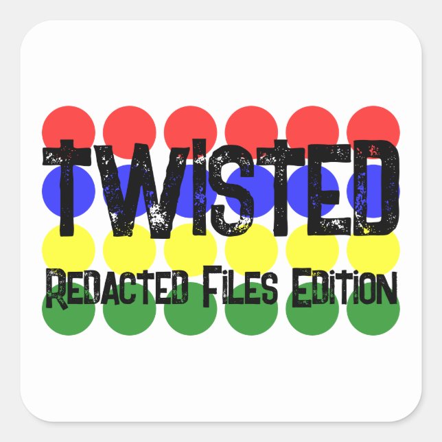 Pegatina Cuadrada Redacted Files Edition Twisted Government Series (Anverso)