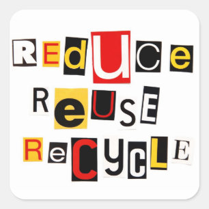 Pegatina Cuadrada Reducir el reciclaje de reutilización