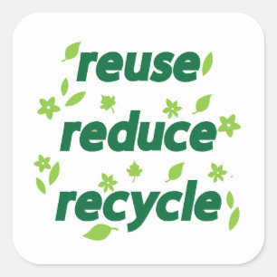 Pegatina Cuadrada Reducir el reciclaje de reutilización