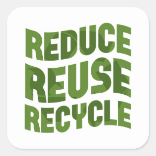 Pegatina Cuadrada Reducir el reciclaje de reutilización