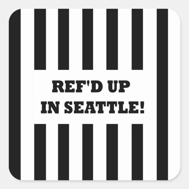 Pegatina Cuadrada Refd en Seattle con árbitros de reemplazo (Anverso)