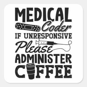 Pegatina Cuadrada Regalo de Codificación de ICD Coder Medical Coffee