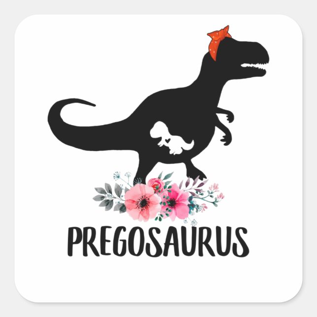 Pegatina Cuadrada Regalo de embarazo divertido de Pregosaurus (Anverso)