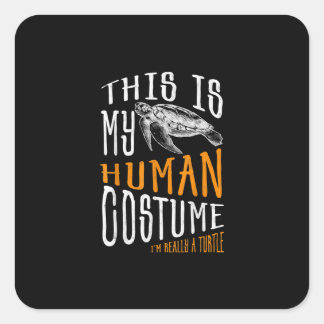Pegatina Cuadrada Regalo de Halloween Este Es Mi Disfraz Humano