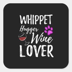 Pegatina Cuadrada Regalo de mamá o papá de perro amante del vino de