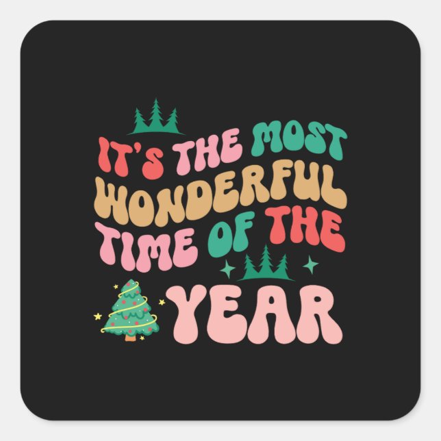Pegatina Cuadrada Regalo De Navidad Es El Momento Más Maravilloso (Anverso)