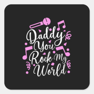 Pegatina Cuadrada Regalo del abuelo Daddy You Rock My World