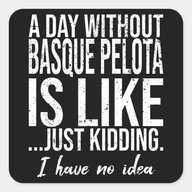 Pegatina Cuadrada Regalo deportivo vasco Pelota divertido (Anverso)