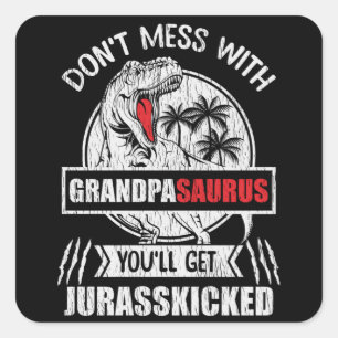 Pegatina Cuadrada Regalo divertido de dinosaurio para abuelo Grandpa
