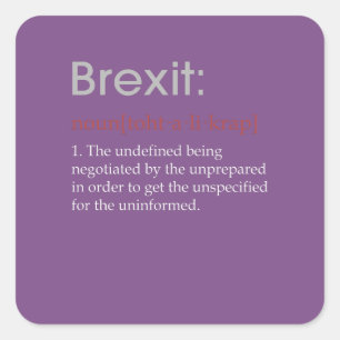 Pegatina Cuadrada Regalo divertido del defintion de Brexit