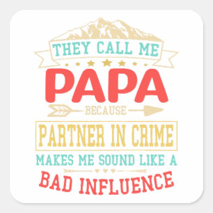 Pegatina Cuadrada Regalo por el Día del Padre - me llaman "pap" de m