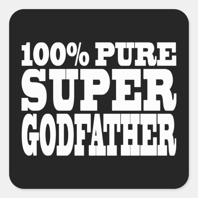 Pegatina Cuadrada Regalos de padrinos : 100% Pure Super Godfather (Anverso)