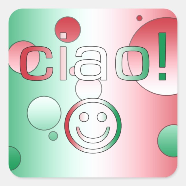 Pegatina Cuadrada Regalos italianos: Hola / Cara de Ciao (Anverso)