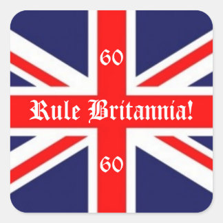 Pegatina Cuadrada ¡Regla Britannia!-Bandera británica+60 para Jubile