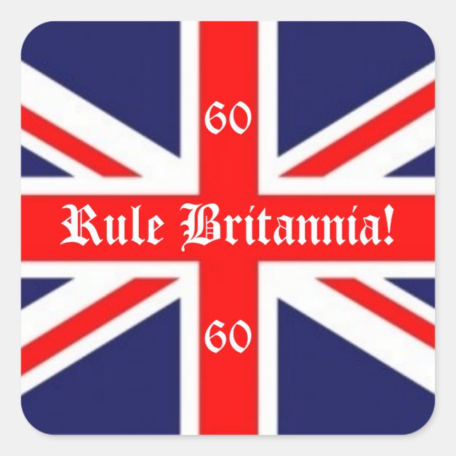 Pegatina Cuadrada ¡Regla Britannia!-Bandera británica+60 para Jubile (Anverso)