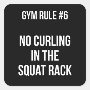 Pegatina Cuadrada Regla De Gimnasio #6 - Sin Curling En La Bandeja D