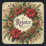 PEGATINA CUADRADA REJOICE VINTAGE CHRISTMAS POINSETIA RELIGIOSA<br><div class="desc">Celebre la alegría de la temporada con este sello de pegatina floral de Navidades de estilo vintage. Con la palabra "REJOICE" en elegantes letras rojas y doradas, este diseño está rodeado de puntitas, hojas huecas, bayas y sprigs perennes en un marco circular atemporal. Perfecto para sellar sobres, decorar regalos o...</div>