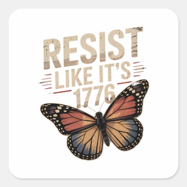 Pegatina Cuadrada Resist Like It's 1776 (Anverso)