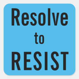 Pegatina Cuadrada Resolver RESISTIR, letras negras sobre azul brilla