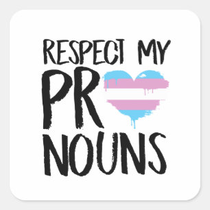 Pegatina Cuadrada Respeta mi camiseta de pronombres