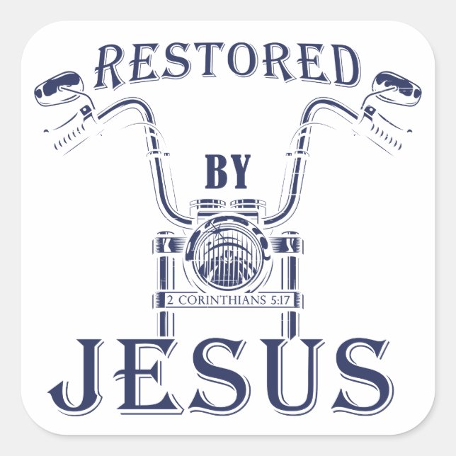 Pegatina Cuadrada Restaurado por el Evangelio de Motocicleta de los  (Anverso)