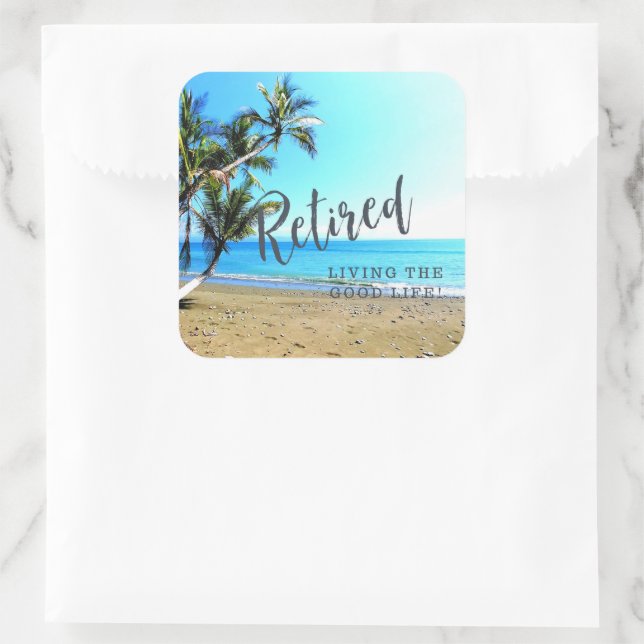 Pegatina Cuadrada Retirado... ¡Viviendo la Buena Vida! (Bolso)