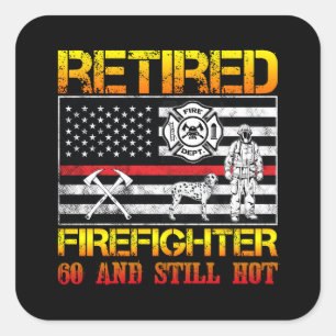 Pegatina Cuadrada Retired Firefighter 60th Birthday Thin Hablas Line