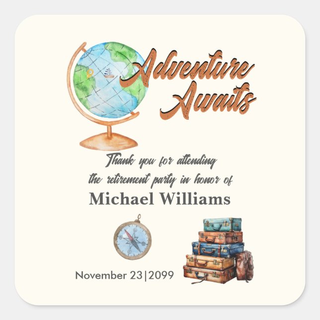 Pegatina Cuadrada Retirement Travel Adventure Awaits Globe  (Anverso)