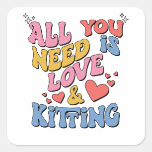 Pegatina Cuadrada Retro Valentines All You Need Is Love and Knitting
