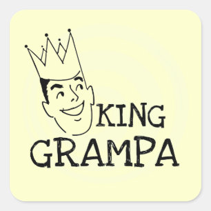 Pegatina Cuadrada Rey Grampa T-shirts y regalos