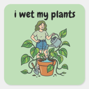 Pegatina Cuadrada Riega Mis Plantas Taza de Café Botánico Divertido 