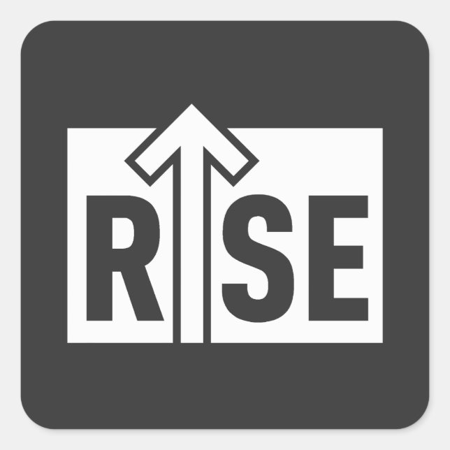 Pegatina Cuadrada Rise Typographic Uplifting Clean Black Shirt (Anverso)