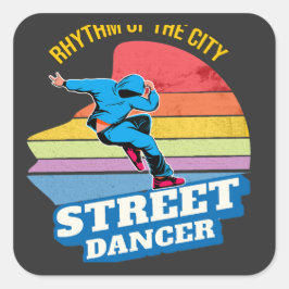 Pegatina Cuadrada Ritmo de la ciudad: Baile callejero
