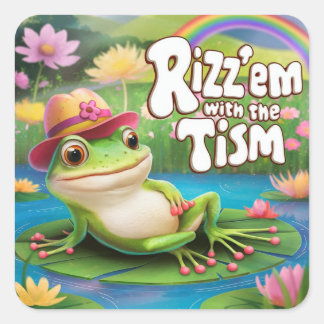 Pegatina Cuadrada Rizz'em con el tismo , el tismo