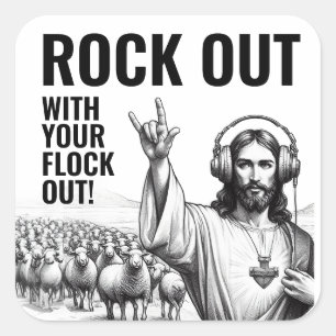 Pegatina Cuadrada ¡Rockea con tu Rebaño! - Funny Jesus Meme