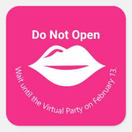 Pegatina Cuadrada Rosa no abre hasta que el Fiesta virtual Galentine