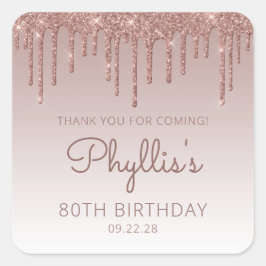 Pegatina Cuadrada Rosa Purpurina de Oro Drip 80th Birthday Gracias