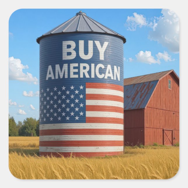 Pegatina Cuadrada Rótulo "Buy American" en una granja silo (Anverso)