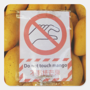 Pegatina Cuadrada Rótulo gracioso 'No toques mango'