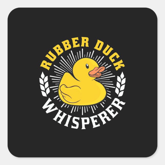 Pegatina Cuadrada Rubber Duck Whisperer (Anverso)