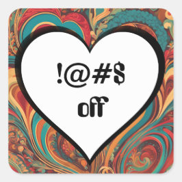 Pegatina Cuadrada Rude Funny Heart Design !@#$