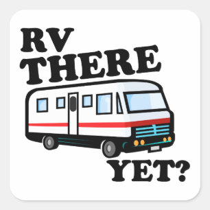 Pegatina Cuadrada ¿RV ALLÍ TODAVÍA? (blanco)