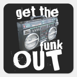 Pegatina Cuadrada Sacar El Funk Del Boombox Graudaz