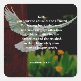 Pegatina Cuadrada Salmo 10: 17-18 Confortable Verse de la Biblia